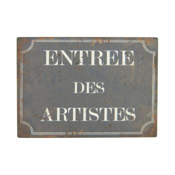 Semn din metal 21x15 cm Entrée des Artistes – Antic Line