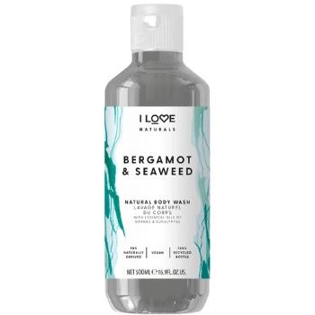 I Love Gel de duș hidratant Naturals Bergamot & Seaweed (Body Wash) 500 ml