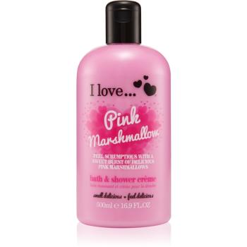 I love... Pink Marshmallow cremă de duș și baie 500 ml