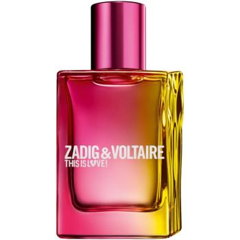 Zadig & Voltaire This is Love! Pour Elle Eau de Parfum pentru femei 30 ml