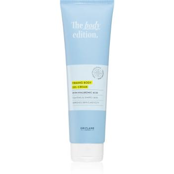 Oriflame The Body Edition gel crema cu efect de întărire 150 ml