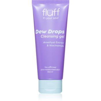 Fluff Dew Drops gel de curatare facial cu niacinamidă 100 ml