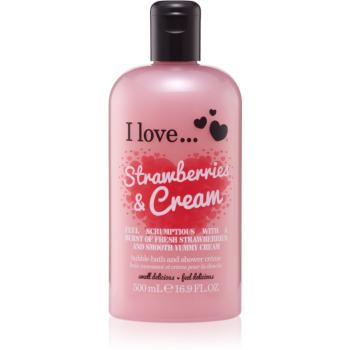 I love... Strawberries & Cream cremă de duș și baie 500 ml