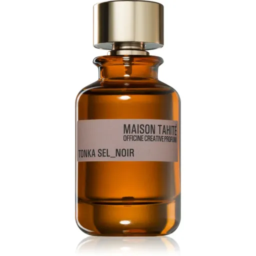 Maison Tahité Tonka Sel_Noir Eau de Parfum unisex 100 ml
