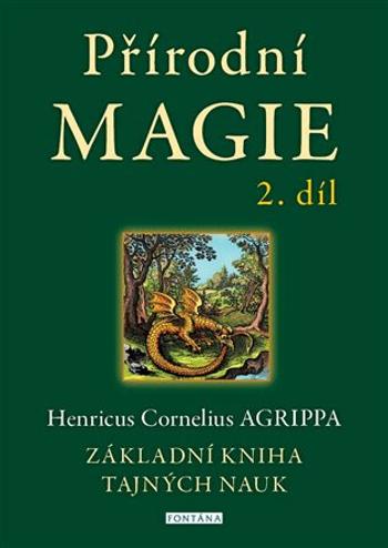 Přírodní magie 2. díl - Henricus Cornelius Agrippa