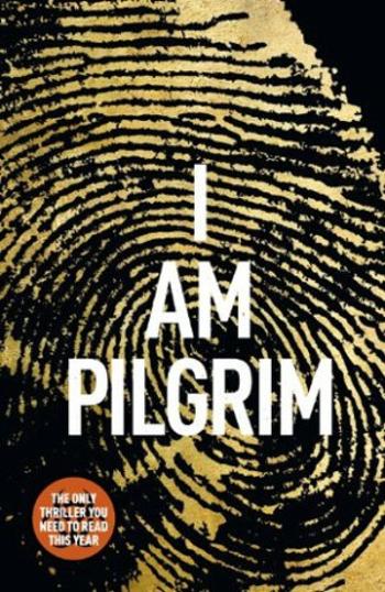 I Am Pilgrim - Terry Hayes