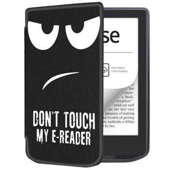 ART Zaklápacie puzdro pre Pocketbook 629 Verse / Pocketbook 634 Verse Pro DON´T TOUCH ME