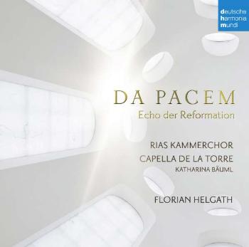 Capella de la Torre, CAPELLA DE LA TORRE: DA PACEM - ECHO DER REFOR CD, CD
