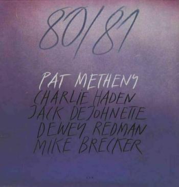 Pat Metheny - 80/81 (Reissue) (2 LP)