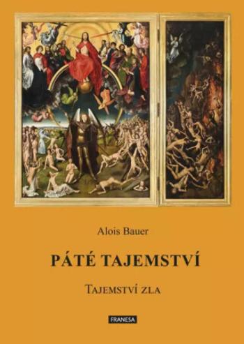 Páté tajemství - Jaroslav Bauer