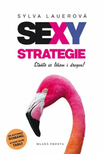 Sexy strategie - Sylva Lauerová