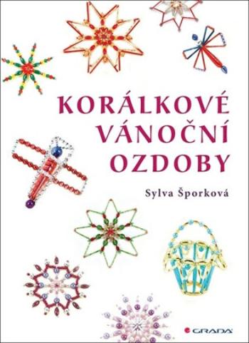 Korálkové vánoční ozdoby - Sylva Šporková