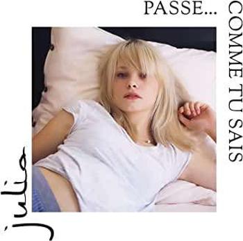 Julia, Passe... Comme Tu Sais, CD
