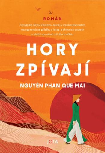 Hory zpívají - Nguyen Phan Que Mai