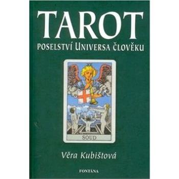 Tarot: Poselství Universa člověku (978-80-7336-412-0)