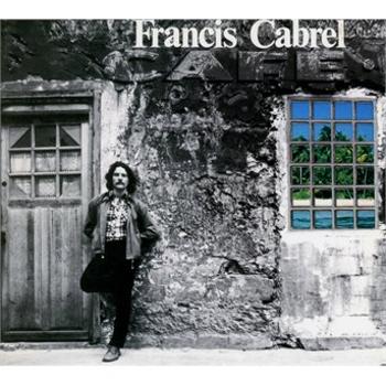 Francis Cabrel, Les Murs de Poussire - Francis Cabrel CD, CD