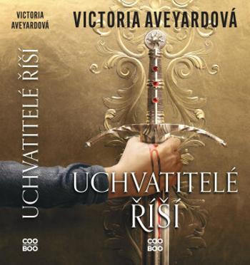 Uchvatitelé říší - Victoria Aveyardová