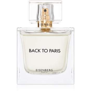 Eisenberg Back to Paris Eau de Parfum pentru femei 100 ml