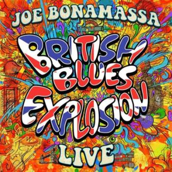 Joe Bonamassa, BRITISH BLUES EXPLOSION LIVE, CD