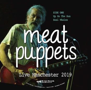 Live Manchester 2019 - Meat Puppets LP