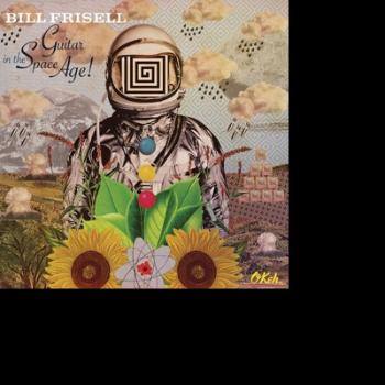 Bill Frisell, Guitar In the Space Age, CD