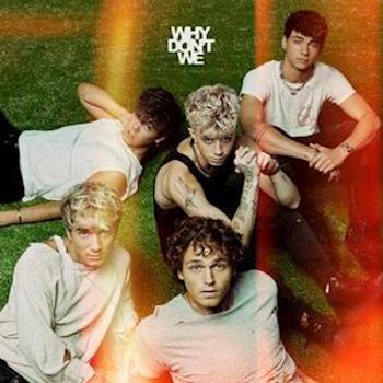 WHY DON\'T WE - GOOD TIMES AND THE BAD ONES LP