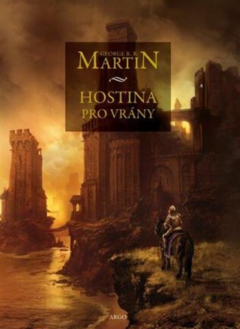Hostina pro vrány - George R. R. Martin
