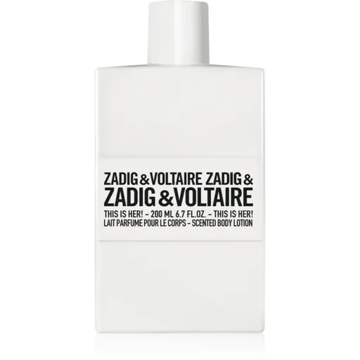 ZADIG&VOLTAIRE THIS IS HER! lapte de corp pentru femei 200 ml