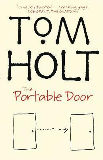 The Portable Door - Tom Holt