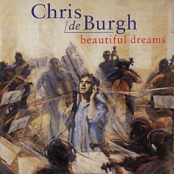 Chris de Burgh, BEAUTIFUL DREAMS, CD