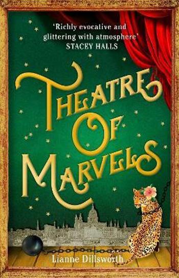 Theatre of Marvels - Lianne Dillsworth