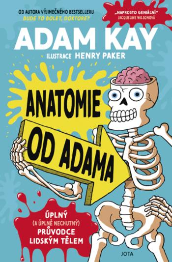 Anatomie od Adama - Adam Kay - e-kniha