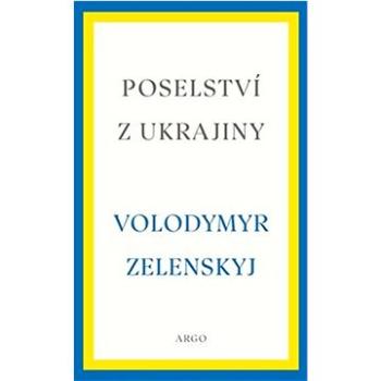 Poselství z Ukrajiny (978-80-257-4043-9)