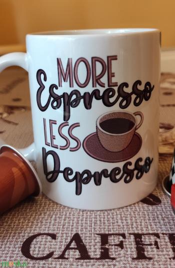 More espresso less depresso