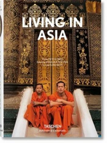 Living in Asia, Vol. 1 - Angelika Taschen, Reto Guntli, Sunil Sethi