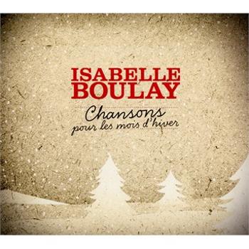 Isabelle Boulay, BOULAY ISABELLE: CHANSONS POUR LES MOIS CD, CD