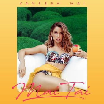 Vanessa Mai, Mai Tai, CD