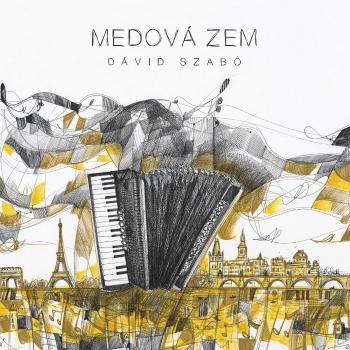 Dávid Szabó, Medová Zem, CD