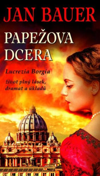 Papežova dcera - Jan Bauer