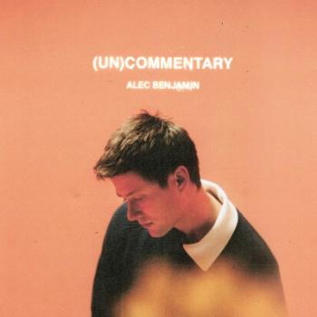 Alec Benjamin, (Un)Commentary, CD