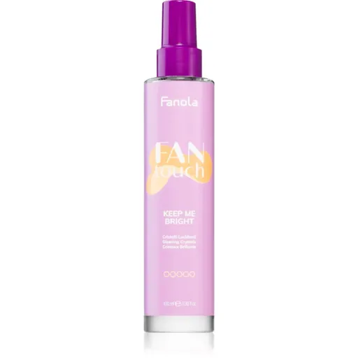 Fanola FAN touch KEEP ME BRIGHT spray pentru un par stralucitor si catifelat 100 ml