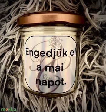 Engedjük el a mai napot.