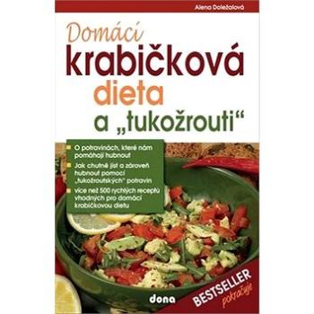 Domácí krabičková dieta a „tukožrouti“ (978-80-7322-206-2)