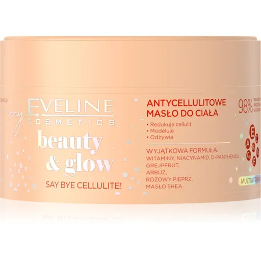 Eveline Cosmetics Beauty & Glow Say Bye Cellulite! unt de corp pentru fermitate pentru celulită 200 ml