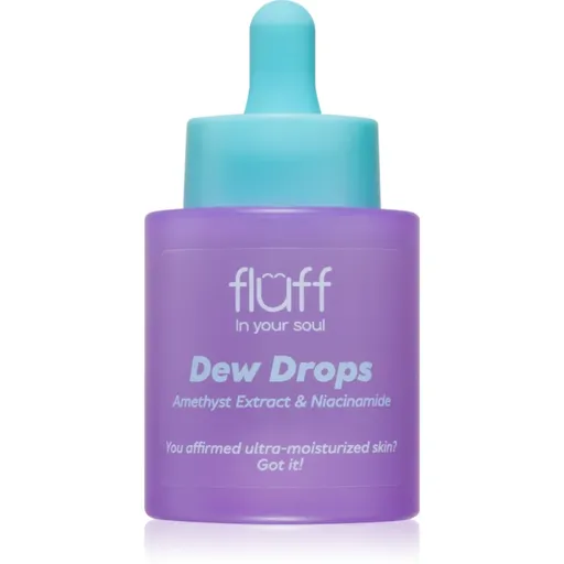 Fluff Dew Drops ser hidratant cu niacinamidă Amethyst Extract 30 ml