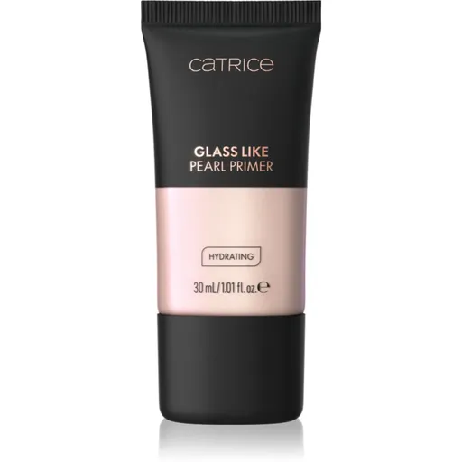 Catrice Glass Like Pearl Primer bază pentru machiaj iluminatoare cu efect de hidratare culoare 010 Pearlfection 30 ml