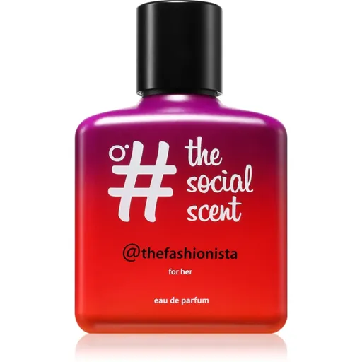 The Social Scent @thefashionista for her Eau de Parfum pentru femei 100 ml