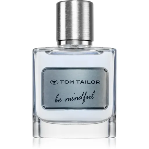 Tom Tailor Be Mindfull Man Eau de Toilette pentru bărbați 30 ml