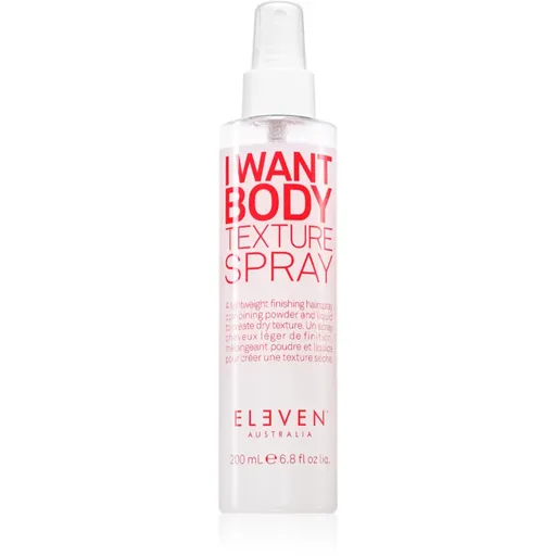 Eleven Australia I Want Body Texture Spray spray pentru păr cu volum pentru păr fin 200 ml