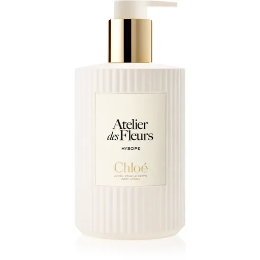 Chloé Atelier des Fleurs Hysope lapte de corp pentru femei 300 ml